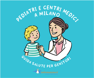 Guida pediatri e centri medici a Milano